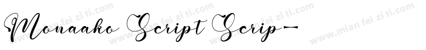 Monaako Script Scrip字体转换